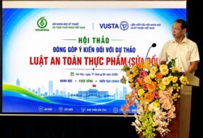 VINAFOSA và VUSTA tổ chức Hội thảo góp ý Dự thảo Luật An toàn thực phẩm (sửa đổi)